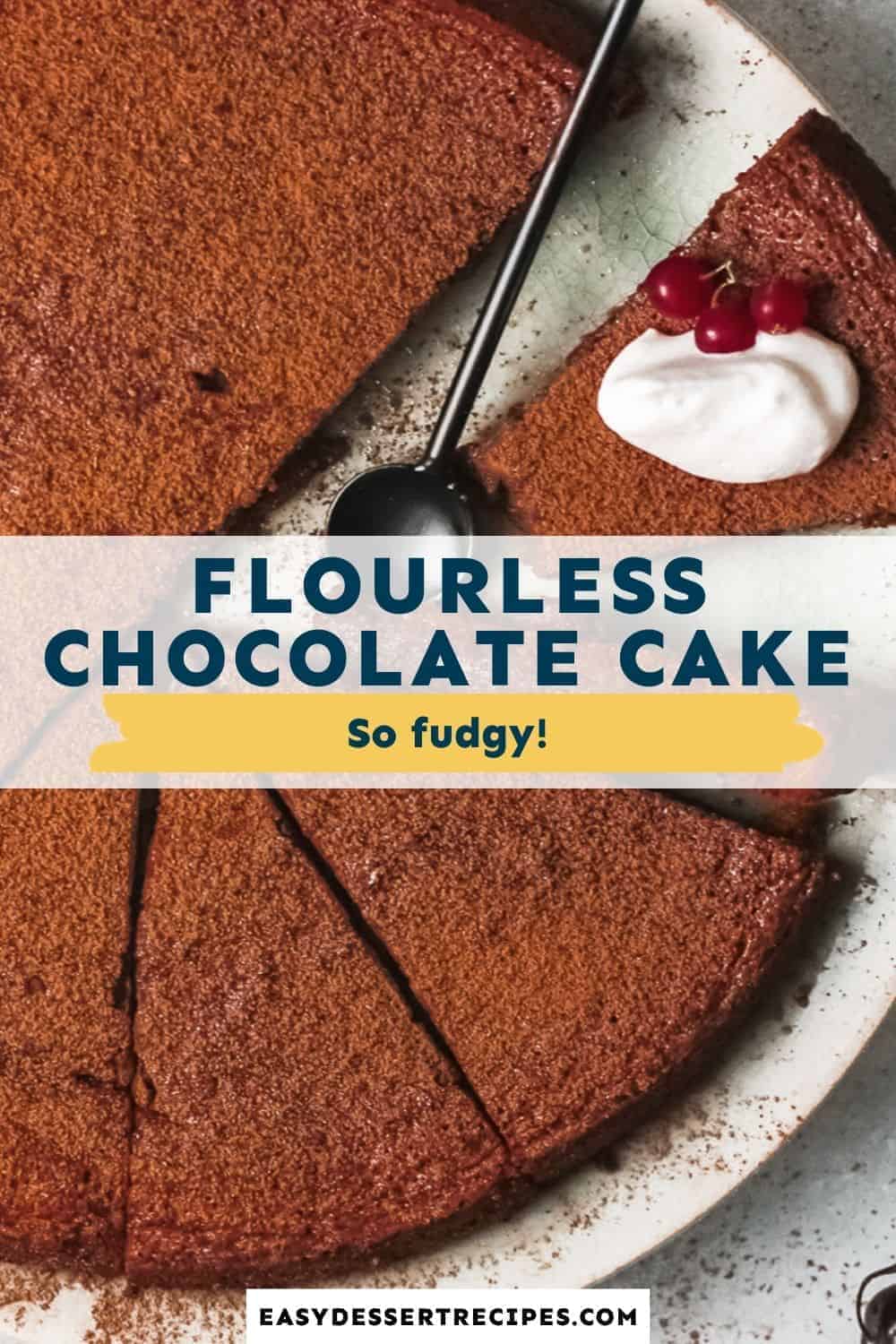 flourless chocolate cake pinterest
