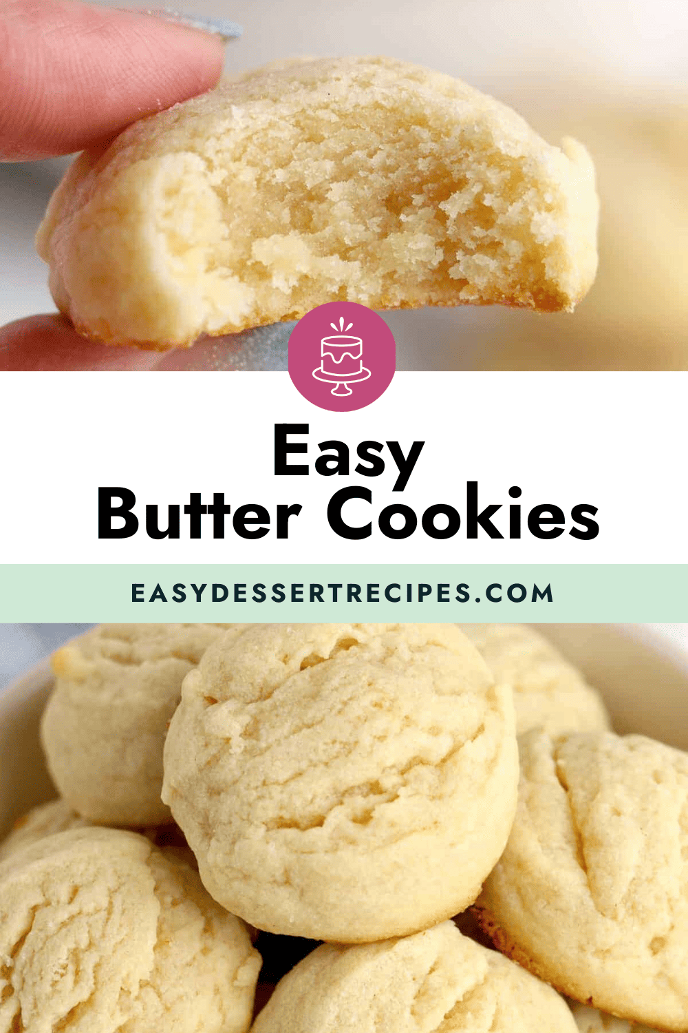 easy butter cookies with the text easy butter cookies.