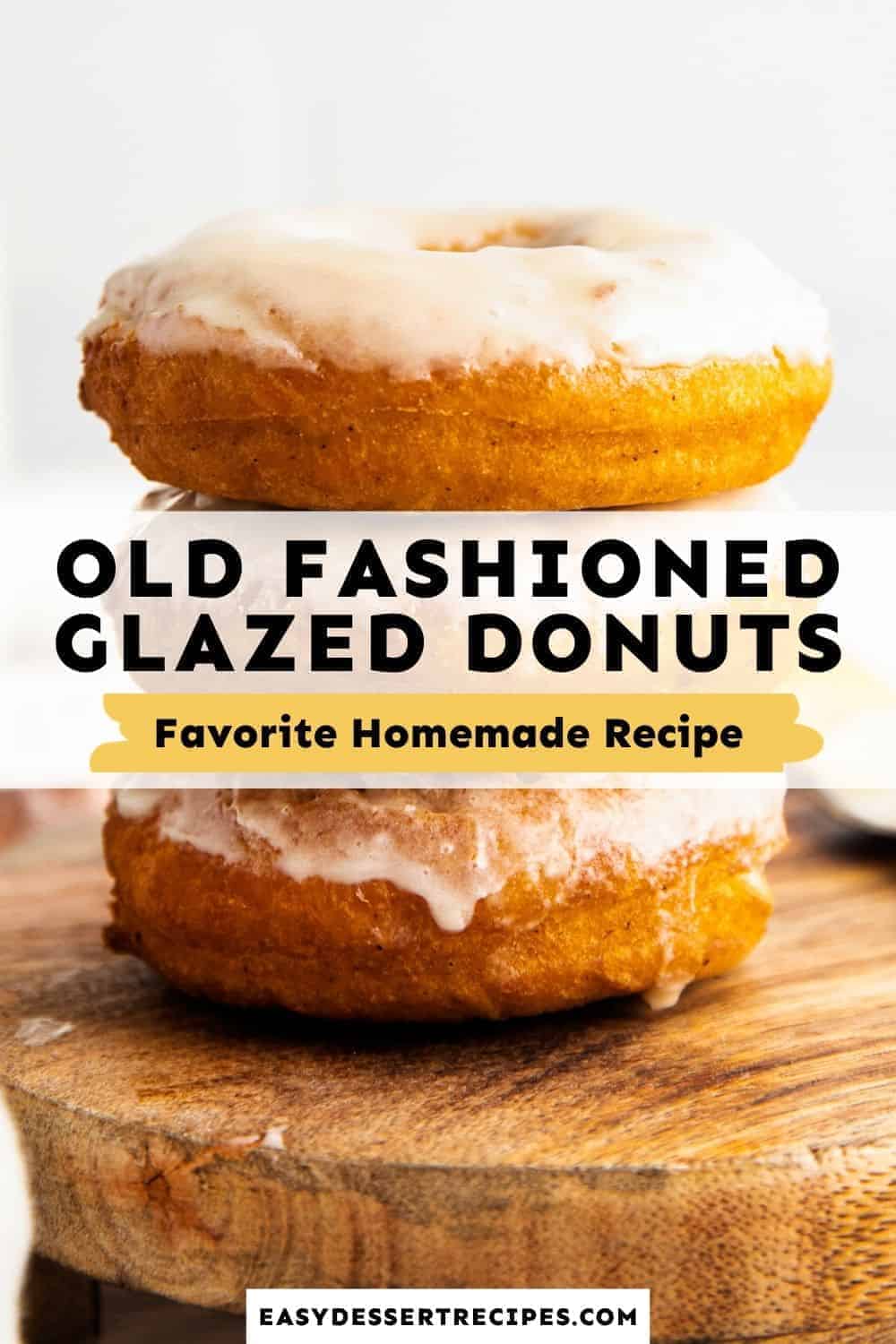 old fashioned glazed donuts pinterest
