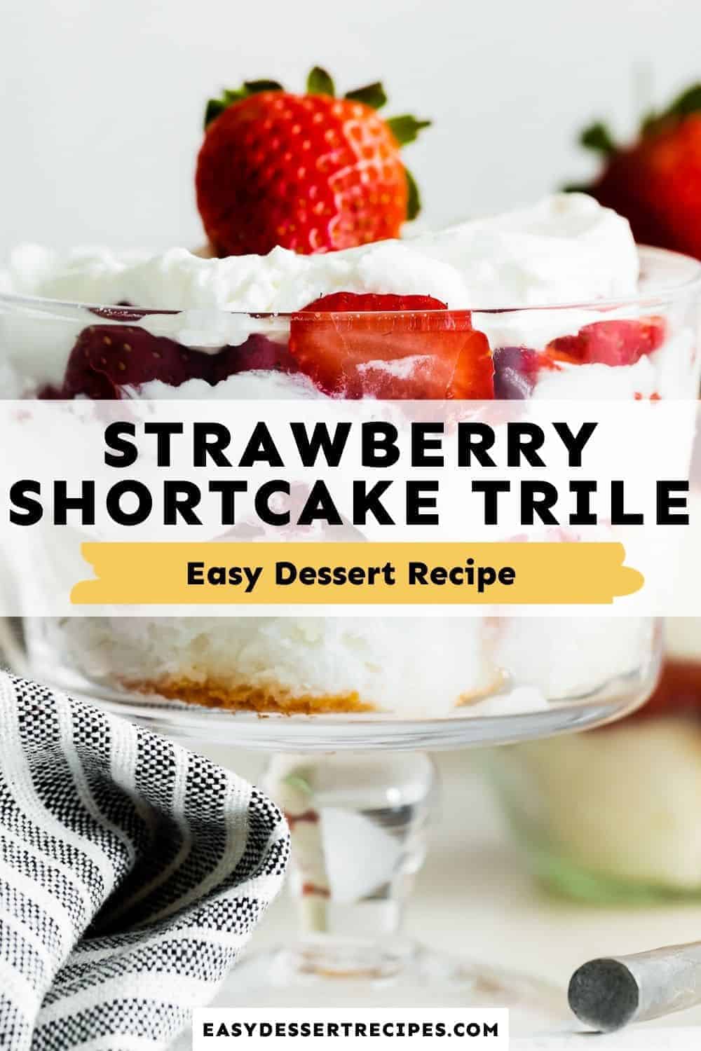 strawberry shortcake trifle pinterest