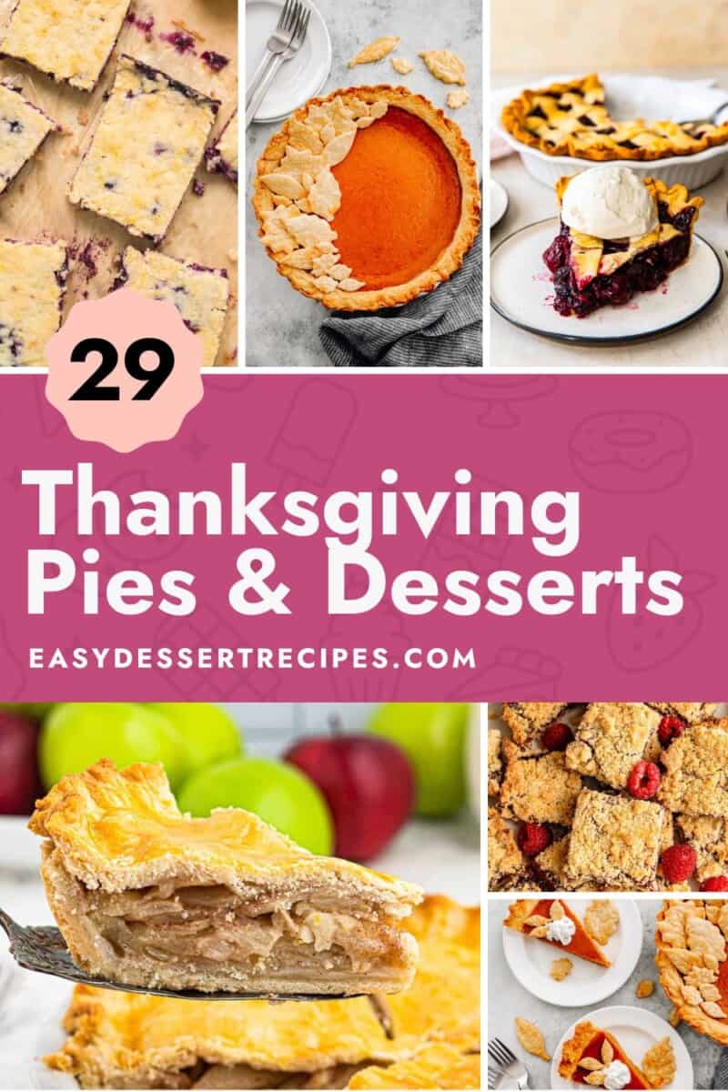 29 Thanksgiving Pies to Finish the Feast Easy Dessert Recipes