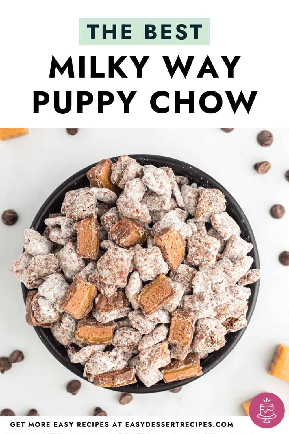 pin recipe: the best Milky Way puppy chow
