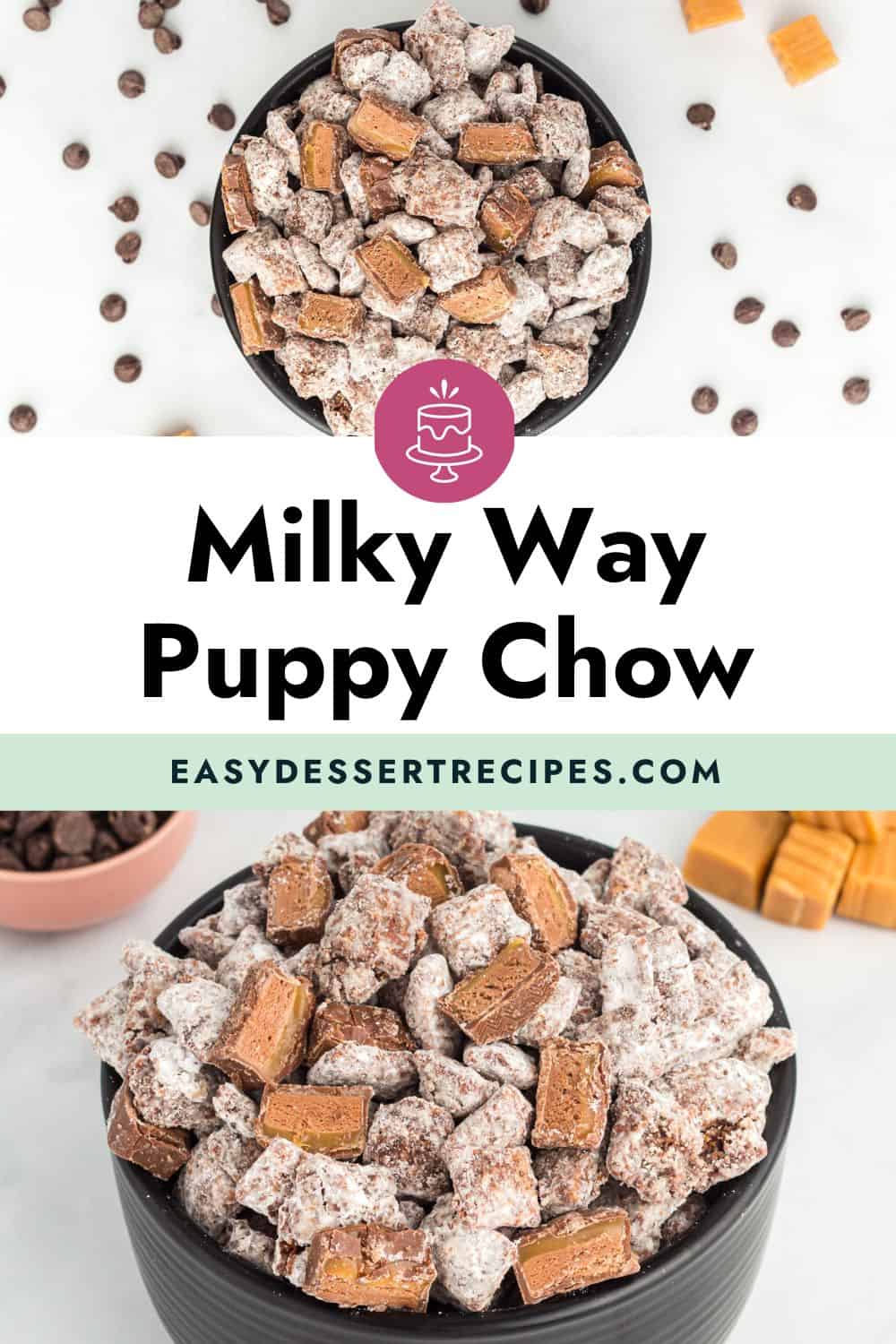 Milky Way puppy chow Pinterest