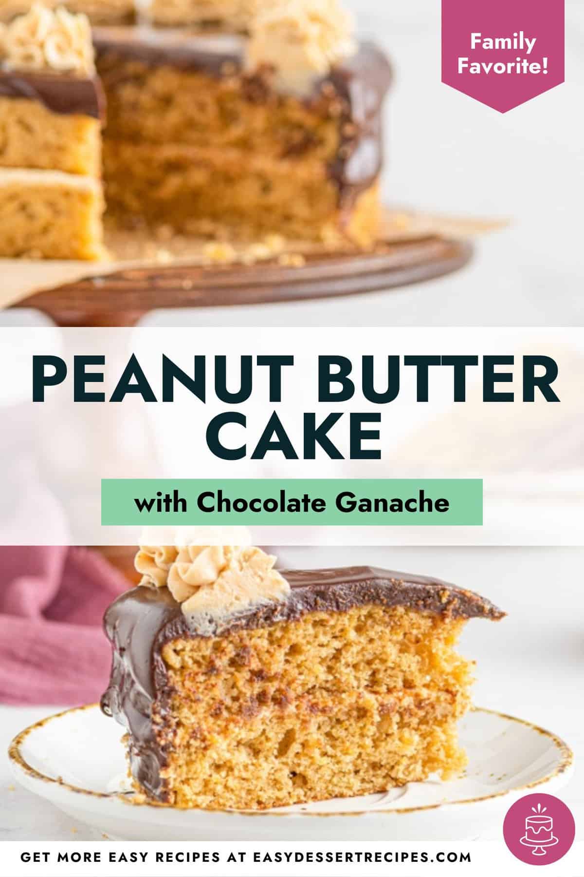 Peanut Butter Cake Recipe with Chocolate Ganache - Easy Dessert Recipes