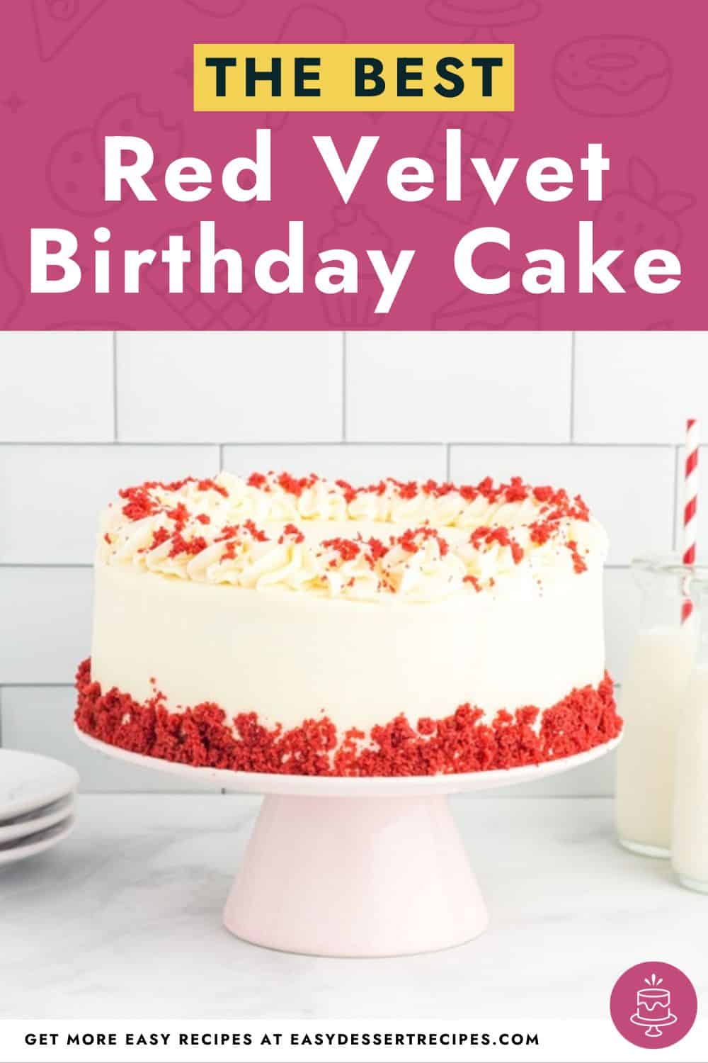 the best red velvet birthday cake.