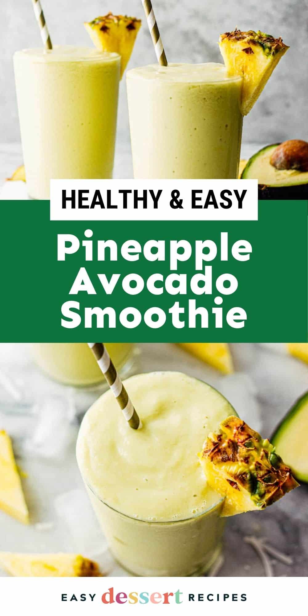 pineapple avocado smoothie pin.