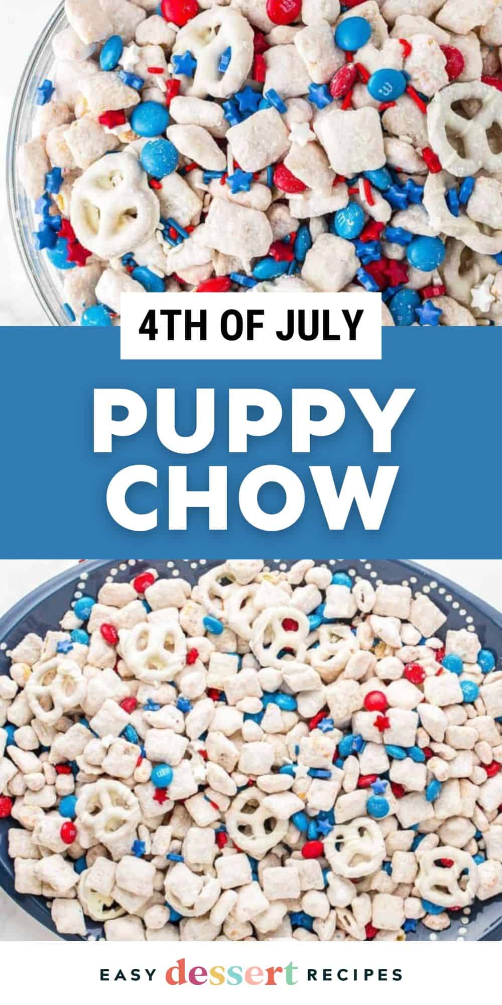 fourth of july puppy chow pin.