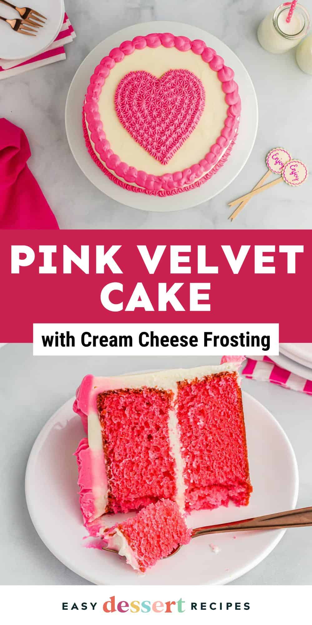 pin: pink velvet cake with cream cheese frosting