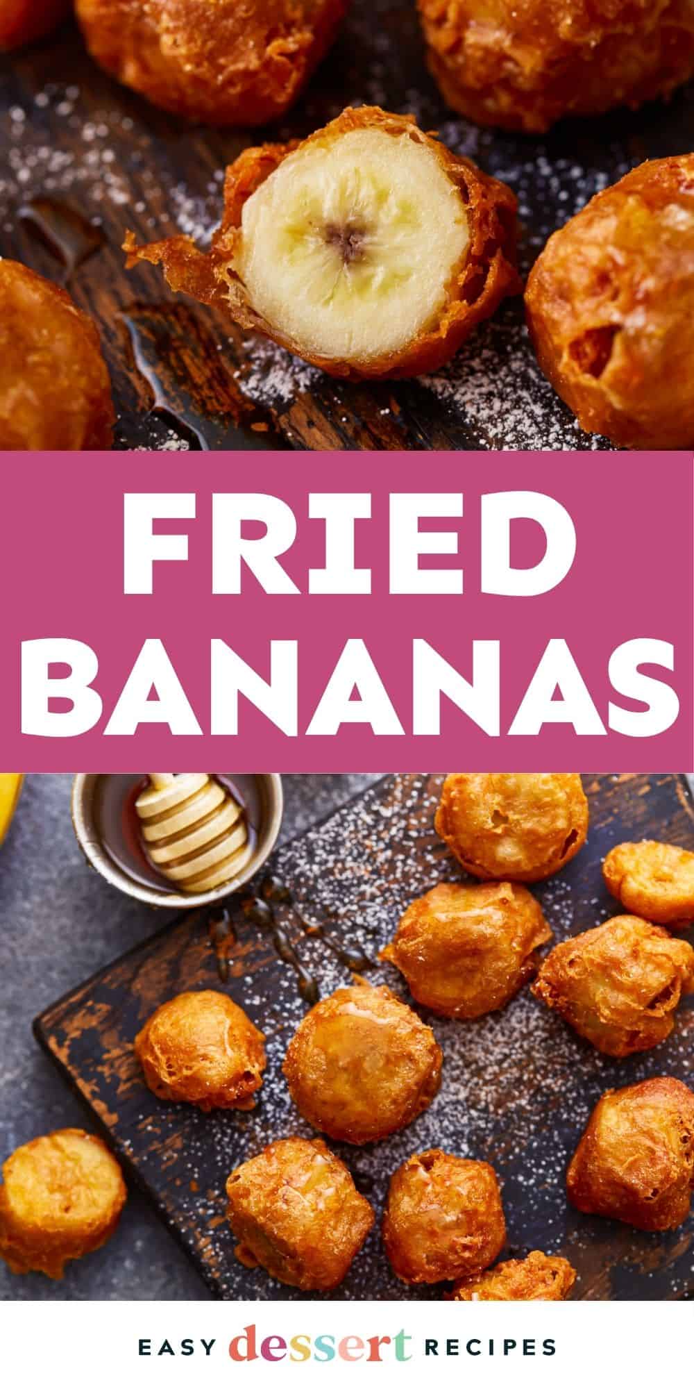 Pinterest graphic. Fried bananas with text overlay.