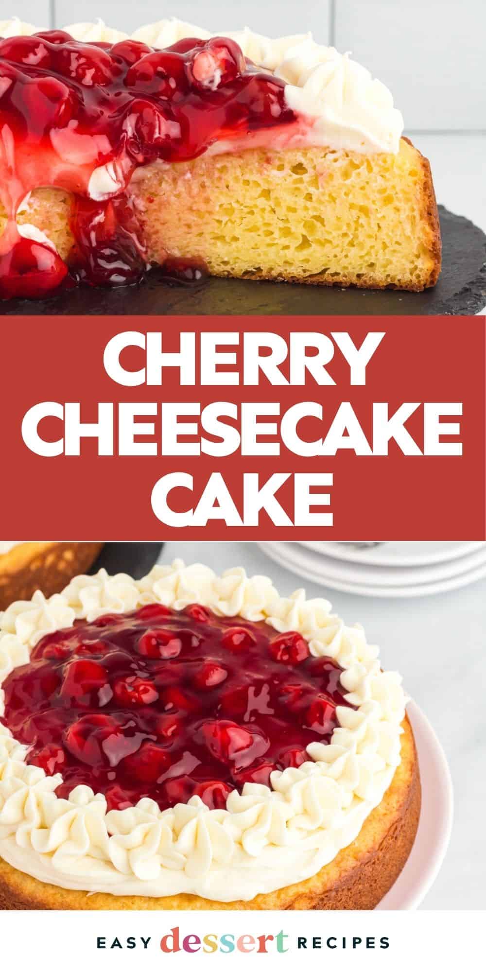 Pinterest graphic. Cherry cheesecake cake with text overlay.