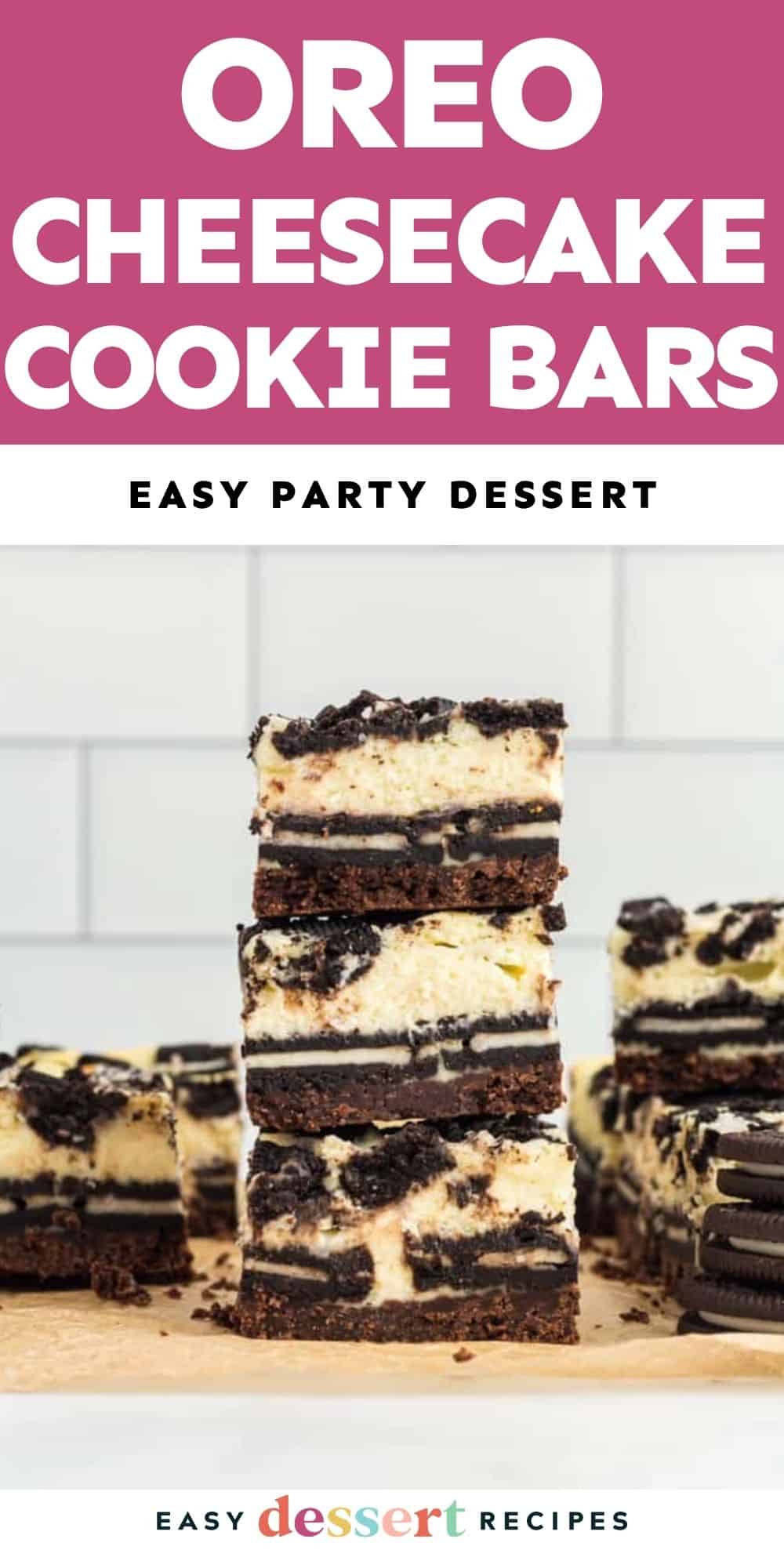 Pin: Oreo cheesecake cookies bars.
